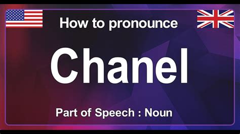 chanel pronunciation in english.